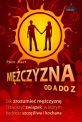M�czyzna od A do Z (Nowa edycja)